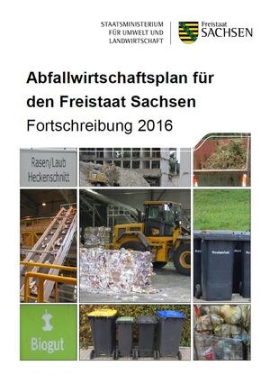 Abfallwirtschaftsplan Fortschreibung 2016 Abfallwirtschaftsplan Fortschreibung 2016